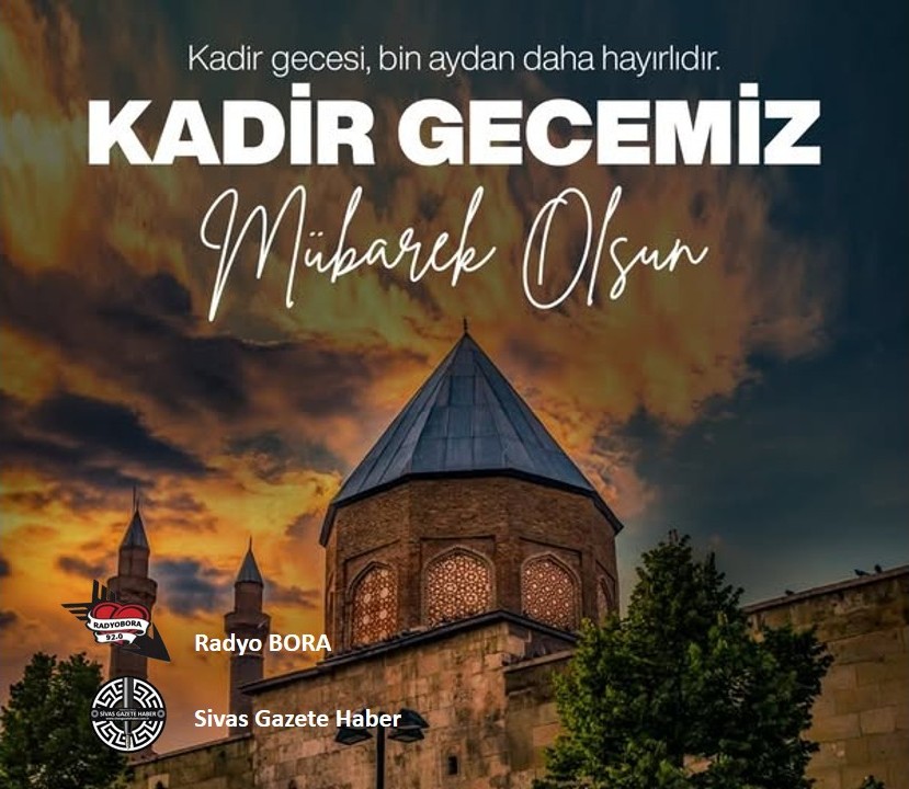 kadir geceniz mübarek olsun-sivas gazete haber-radyo bora