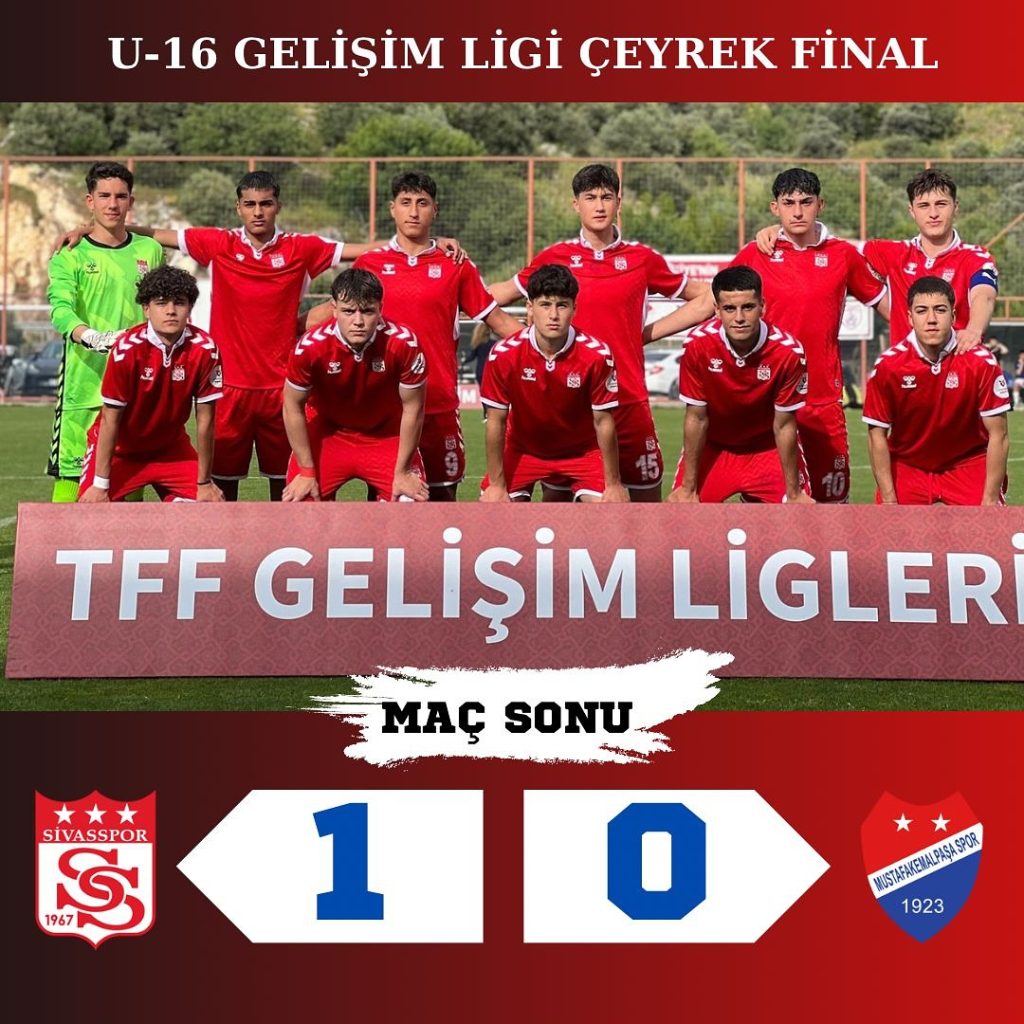 u 16 gelişim liginde sivasspor çeyrek finalde-sivasgazete haber-radyobora