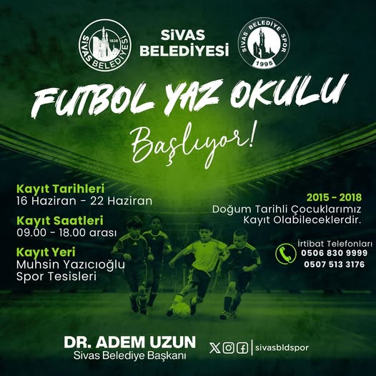 SİVAS BELEDİYESPOR YAZ FUTBOL OKULU BAŞLIYOR-SİVAS GAZETE HABER-RADYO BORA
