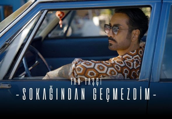 Tan Tasci Sokagindan Gecmezdim