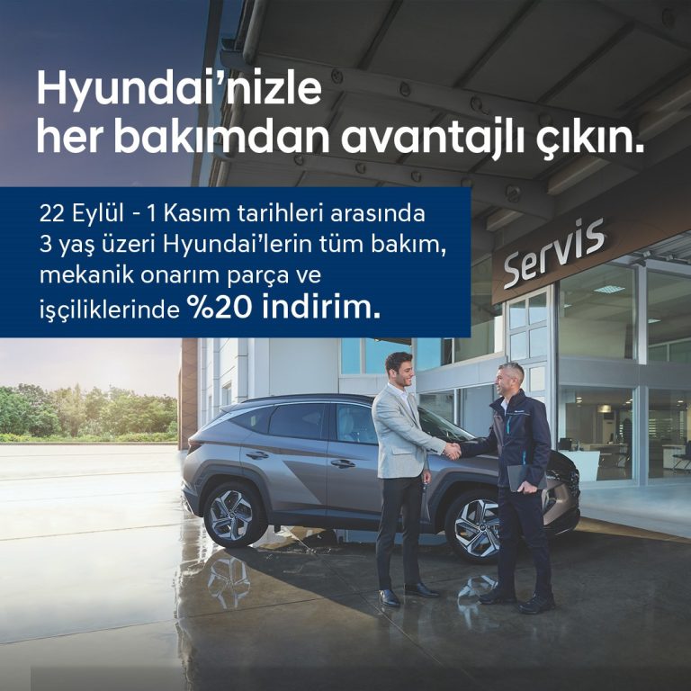 hyundai eylül srvis kampanyası sivasgazetehaber radyobora