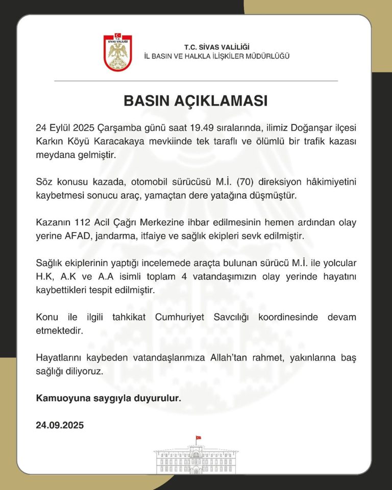 sivas valiliği basın açıklaması Sivas Doğanşar İlçesi Karkın Köyü Karacakaya Ölümlü Trafik Kazası sivasgazetehaber radyobora