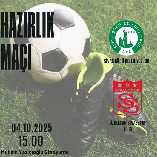 Sivas gücü Belediyespor - Ozbelsan Sivasspor U19 takımı Hazırlık Maçı sivasgazetehaber radyobora