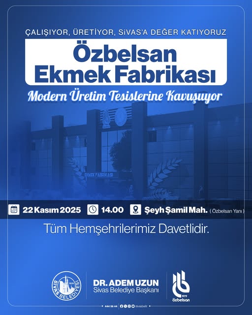 Sivas Belediyesi Özbelsan Ekmek Fabrikası SİVASGAZETEHABER RADYOBORA