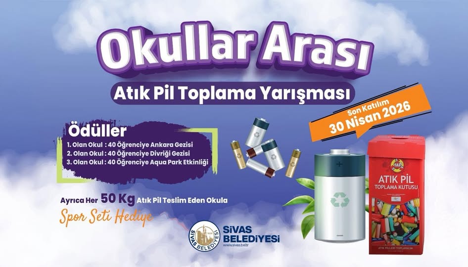 Sivas'ta Okullar Arası Atık Pil Toplama Yarışması Başladı  sivasgazetehaber radyobora
