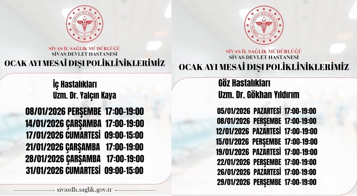 Sivas Devlet Hastanesi Ocak Ayı Mesai Dışı Poliklinikleri  sivasgazetehaber radyobora