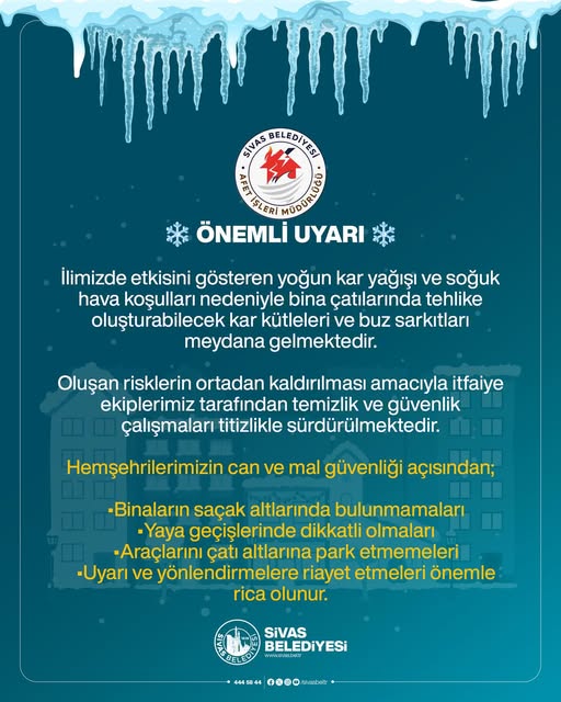 Sivas'ta Çatılardan Düşecek Kar Kütlerine ve Buzlara Dikkat sivas gazete haber radyo bora