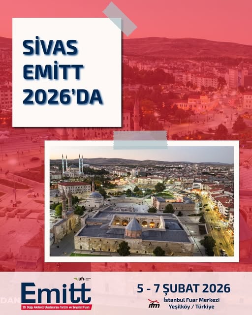 Tarihi dokusu, kültürel zenginliği ve özgün destinasyon kimliğiyle Sivas, #Emitt2026’da yerini alıyor. sivasgazetehaber radyobora
