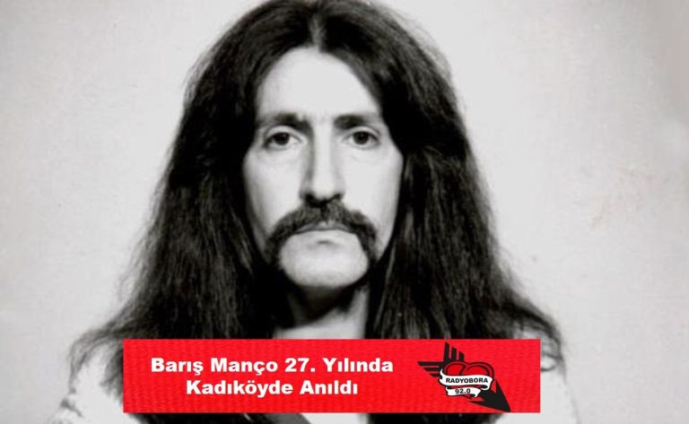 Barış Manço 27. Yılında Kadıköyde Anıldı radyobora