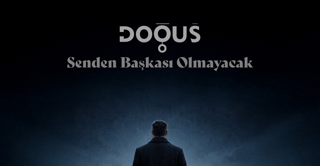 Doğuş - Senden Başkası Olmayacak RADYOBORA