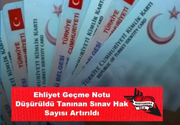 Ehliyet Geçme Notu Düşürüldü Tanınan Sınav Hak Sayısı Artırıldı RADYOBORA