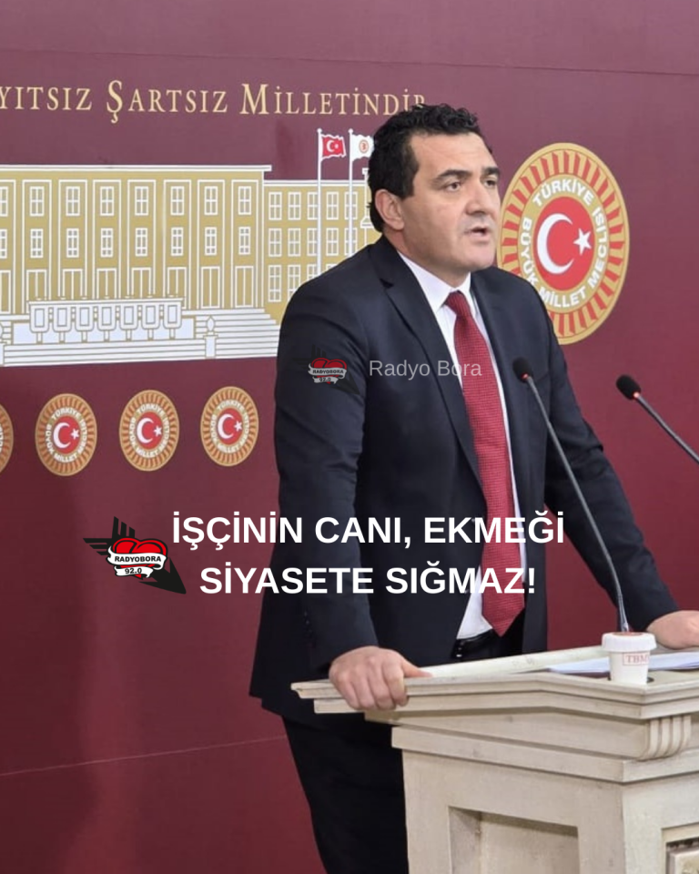 İŞÇİNİN CANI, EKMEĞİ SİYASETE SIĞMAZ! radyobora