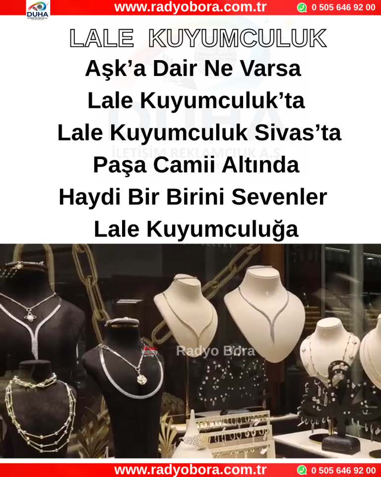 Lale Kuyumculuk Radyo Bora