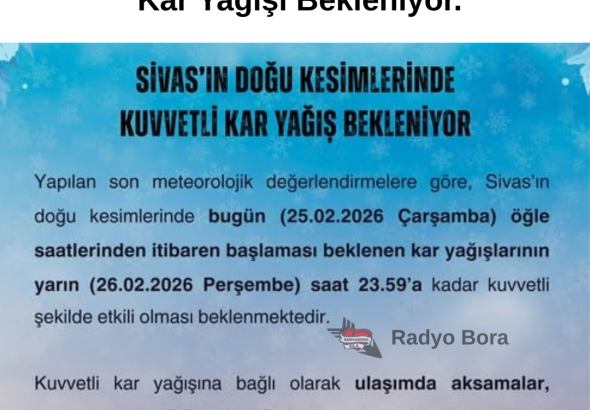 Meteorolojik Uyarı 25.02.2026 RADYOBORA