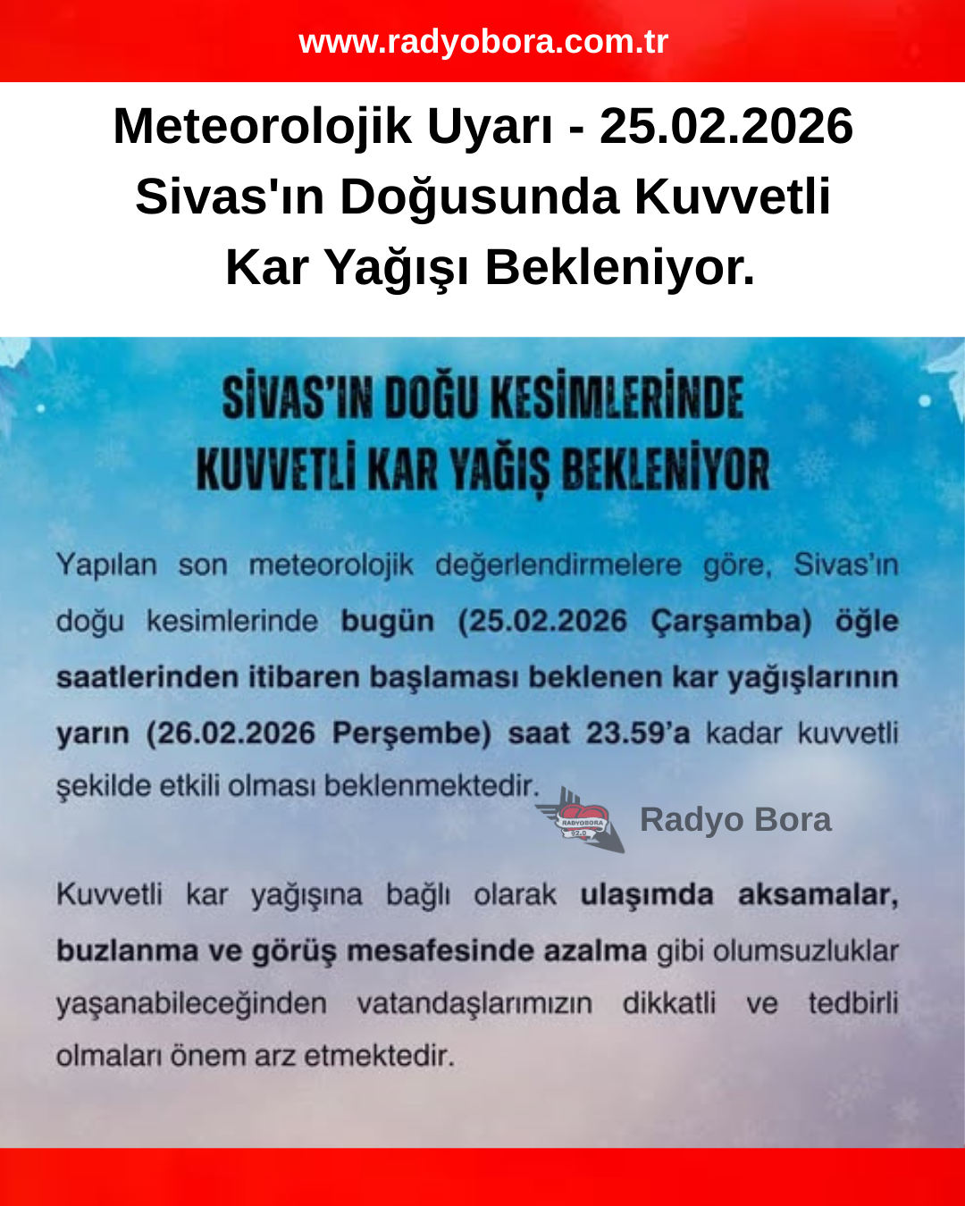 Meteorolojik Uyarı 25.02.2026 RADYOBORA