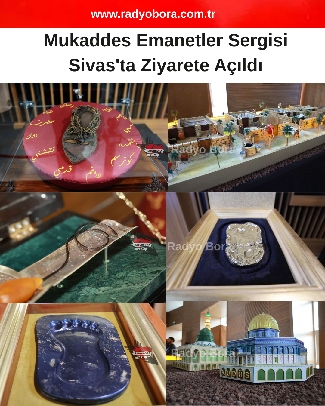 Mukaddes Emanetler Sergisi Sivas'ta Ziyarete Açıldı radyo bora