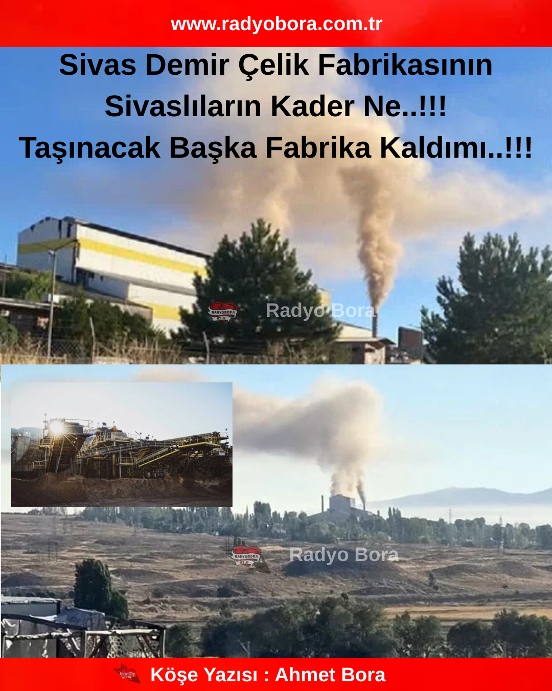 Sivas Demir Çelik Fabrikasının  Sivaslıların Kader Ne  Taşınacak Başka Fabrika Kaldımı radyobora