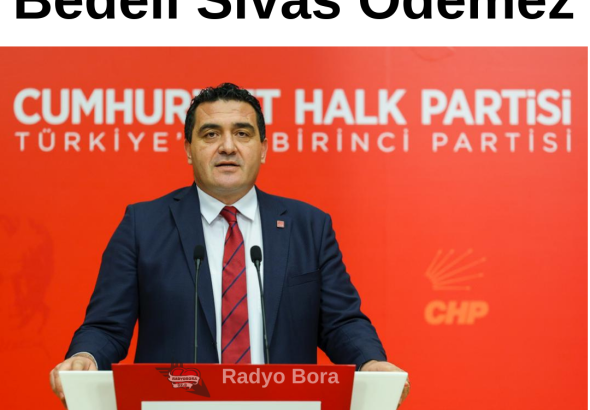 ulaş karasu bedeli sivas ödemez radyo bora