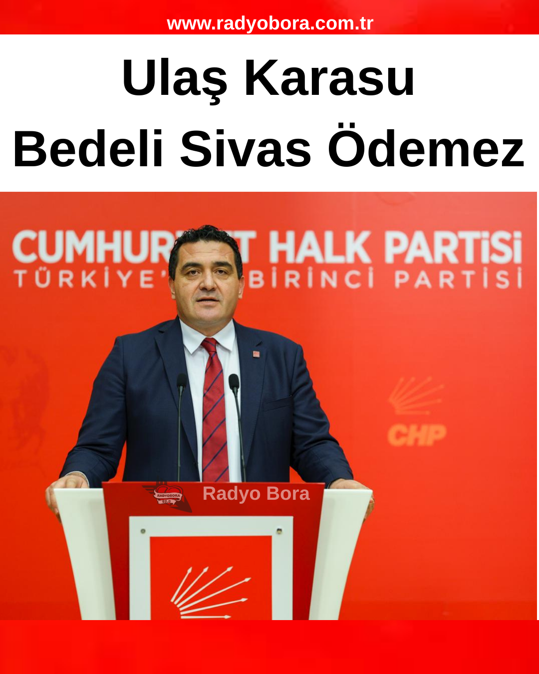 ulaş karasu bedeli sivas ödemez radyo bora