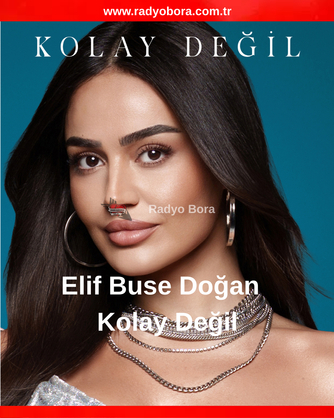 Elif Buse Doğan - Kolay Değil  Radyo Bora