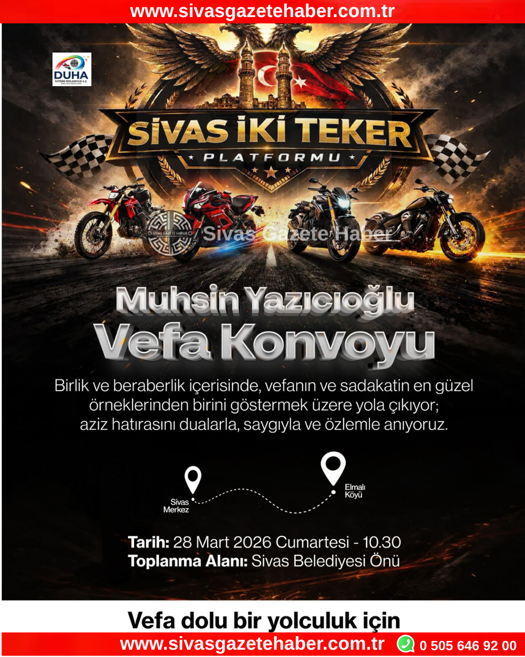 Muhsin Yazıcıoğlu Anısına Vefa Konvoyuna Sende Katıl...!  SİVAS GAZETE HABER