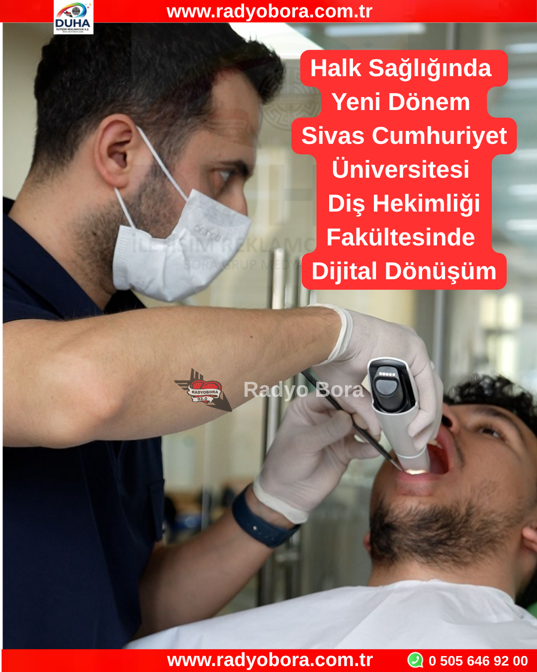 Sivas Cumhuriyet Üniversitesi Diş Hekimliği Fakültesinde Dijital Dönüşüm radyo bora