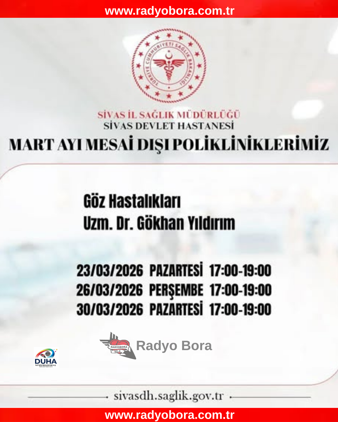Sivas Devlet Hastanesi Mart Ayı Mesai Dışı Poliklinikleri radyo bora