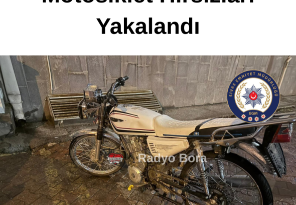 Sivas Gemerek’te Motosiklet Hırsızları Yakalandı radyobora