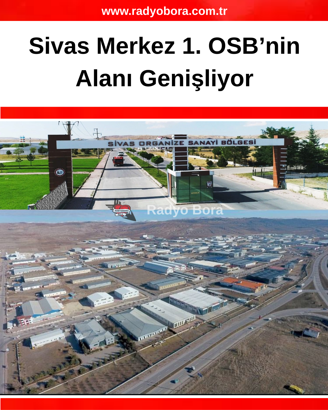 Sivas Merkez 1. OSB’nin Alanı Genişliyor radyo bora
