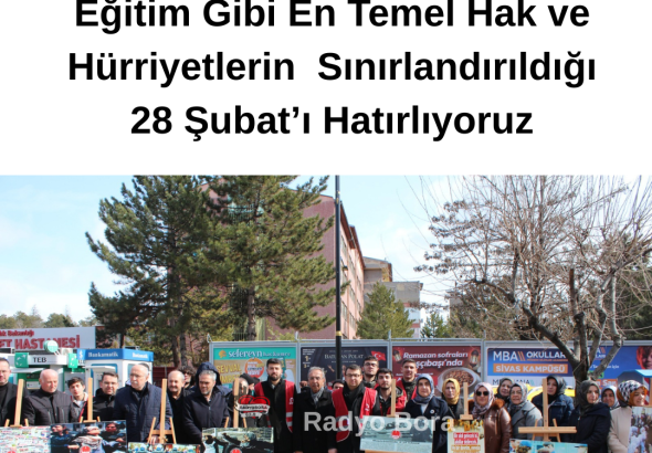 Sivas Önder İmam Hatipliler Derneği -Eğitim Gibi En Temel Hak ve Hürriyetlerin Sınırlandırıldığı 28 Şubat’ı Hatırlıyoruz radyobora