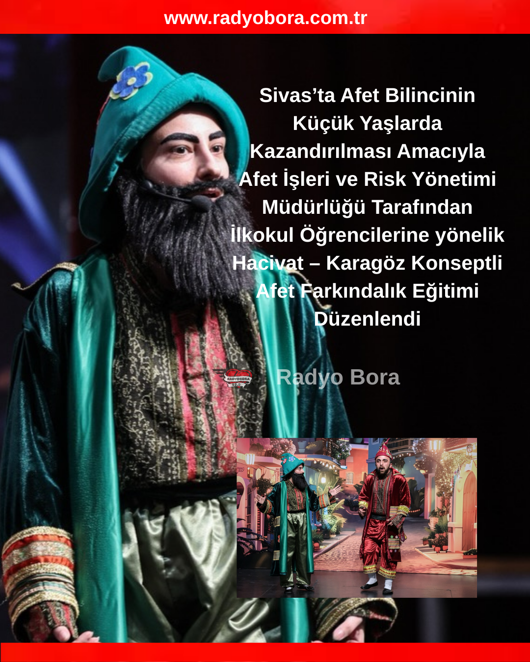 Sivas’ta Hacivat Karagöz  radyo bora