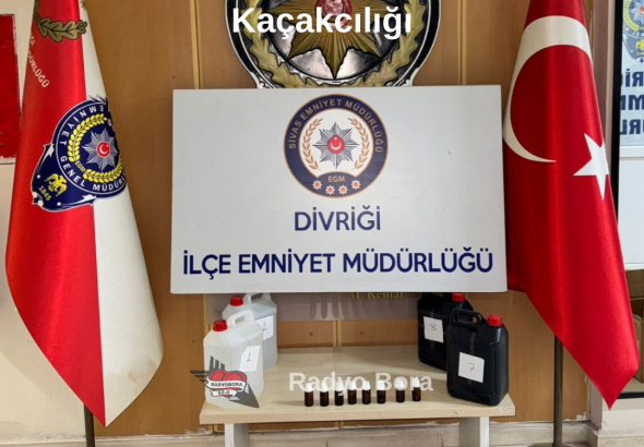 Sivas’ta Sahte Alkollu İçki Kaçakcılığı radyo bora