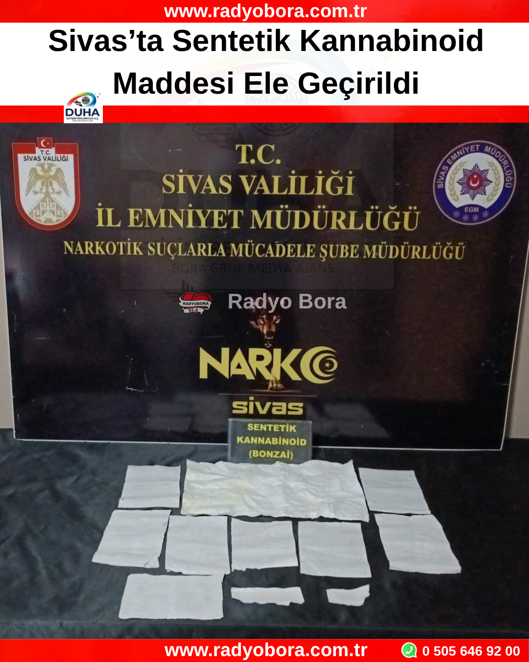 Sivas’ta Sentetik Kannabinoid Maddesi Ele Geçirildi. radyo bora