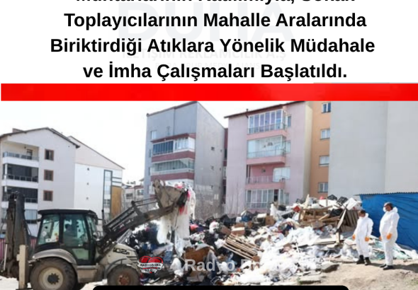 Sivas’ta Sıfır Atık Projesi Kapsamında Sokak Arası Toplana Çöpler Kaldırılıyor RADYO BORA