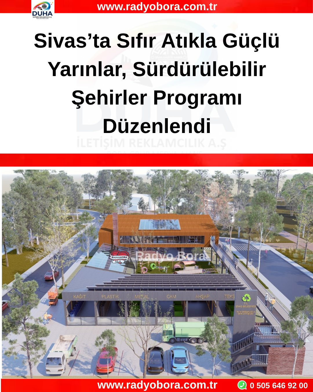 Sivas’ta Sıfır Atıkla Güçlü Yarınlar, Sürdürülebilir Şehirler Programı Düzenlendi radyobora
