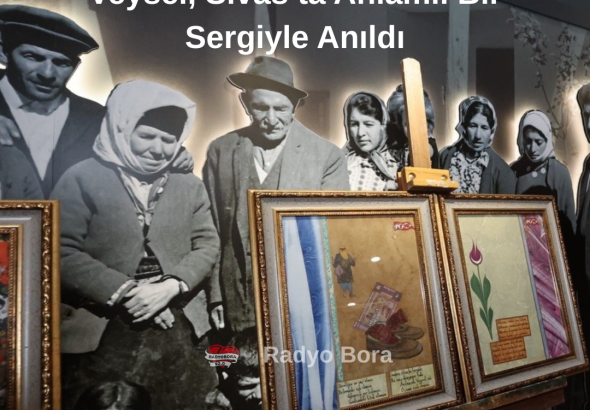 Vefatının 53. Yıl Dönümünde Âşık Veysel, Sivas’ta Anlamlı Bir Sergiyle Anıldı radyobora