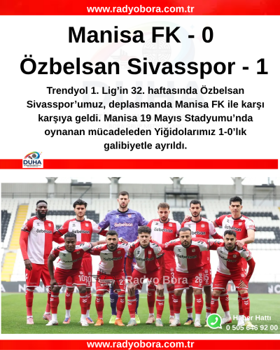 manisa fk 0-1 özbelsan sivasspor radyobora