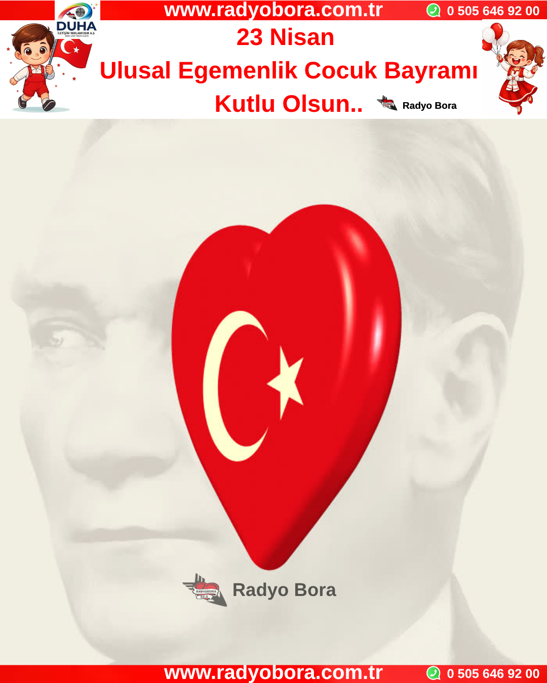 23 Nisan Ulusal Egemenlik Cocuk Bayramı Kutlu Olsun.. Radyo Bora
