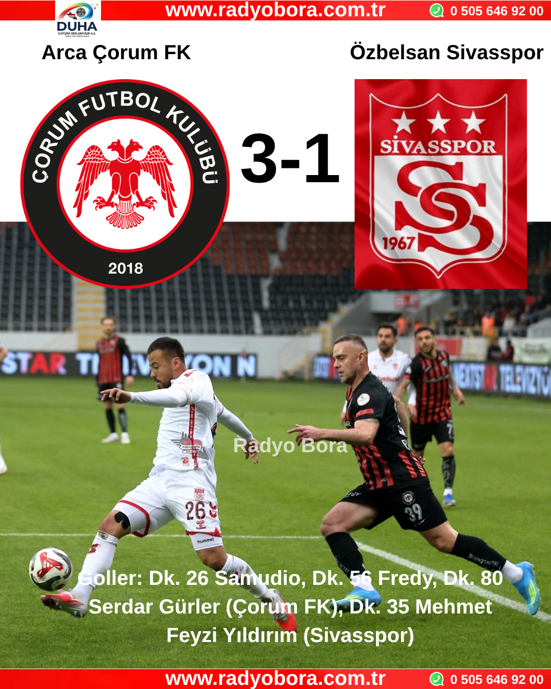 Arca Çorum FK  3 - Özbelsan Sivasspor  1 Radyo Bora