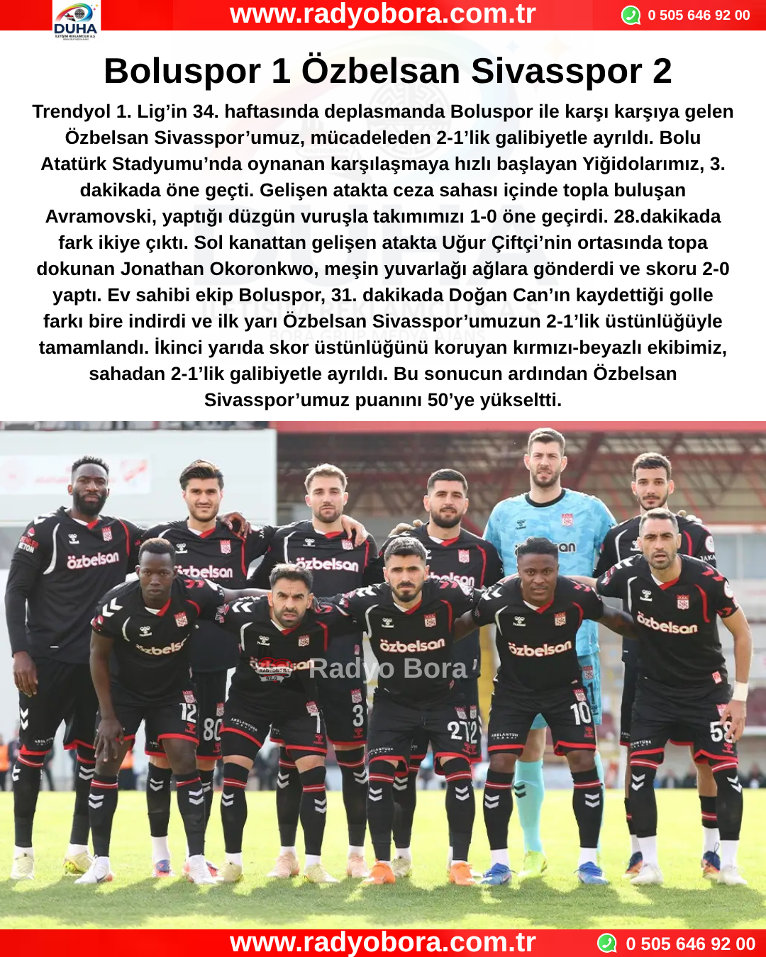 Boluspor  1 Özbelsan Sivasspor  2 Radyo Bora