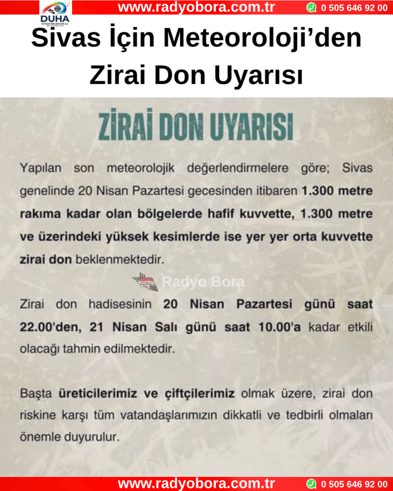 Sivas İçin Meteoroloji’den Zirai Don Uyarısı Radyo Bora