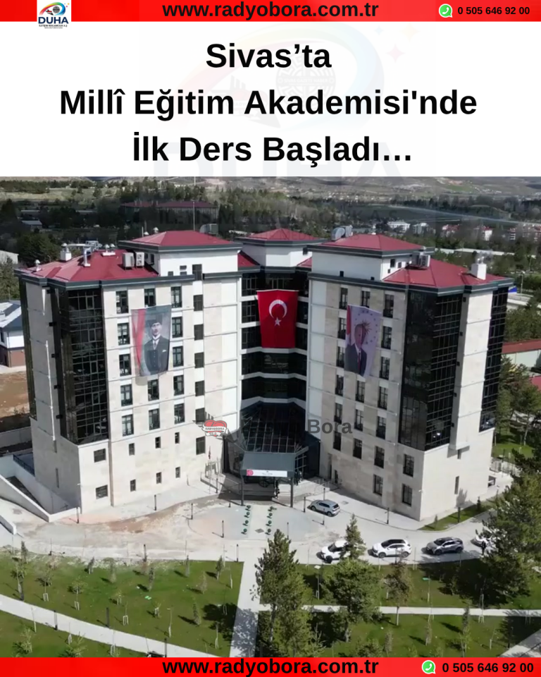 Sivas Millî Eğitim Akademisi'nde, ilk ders başladı Radyo Bora