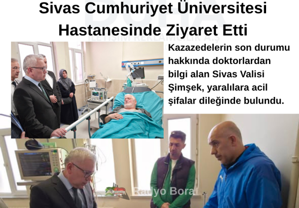 Sivas Valimiz Sn. Yılmaz Şimşek Sivasspor U13 Takımı Sporcuları İle Araç Sürücülerini Sivas Cumhuriyet Üniversitesi Hastanesinde Ziyaret Etti Radyo Bora