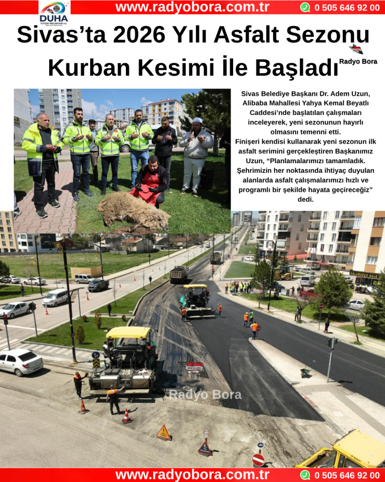 Sivas’ta 2026 Yılı Asfalt Sezonu Kurban Kesimi İle Başladı Radyo Bora
