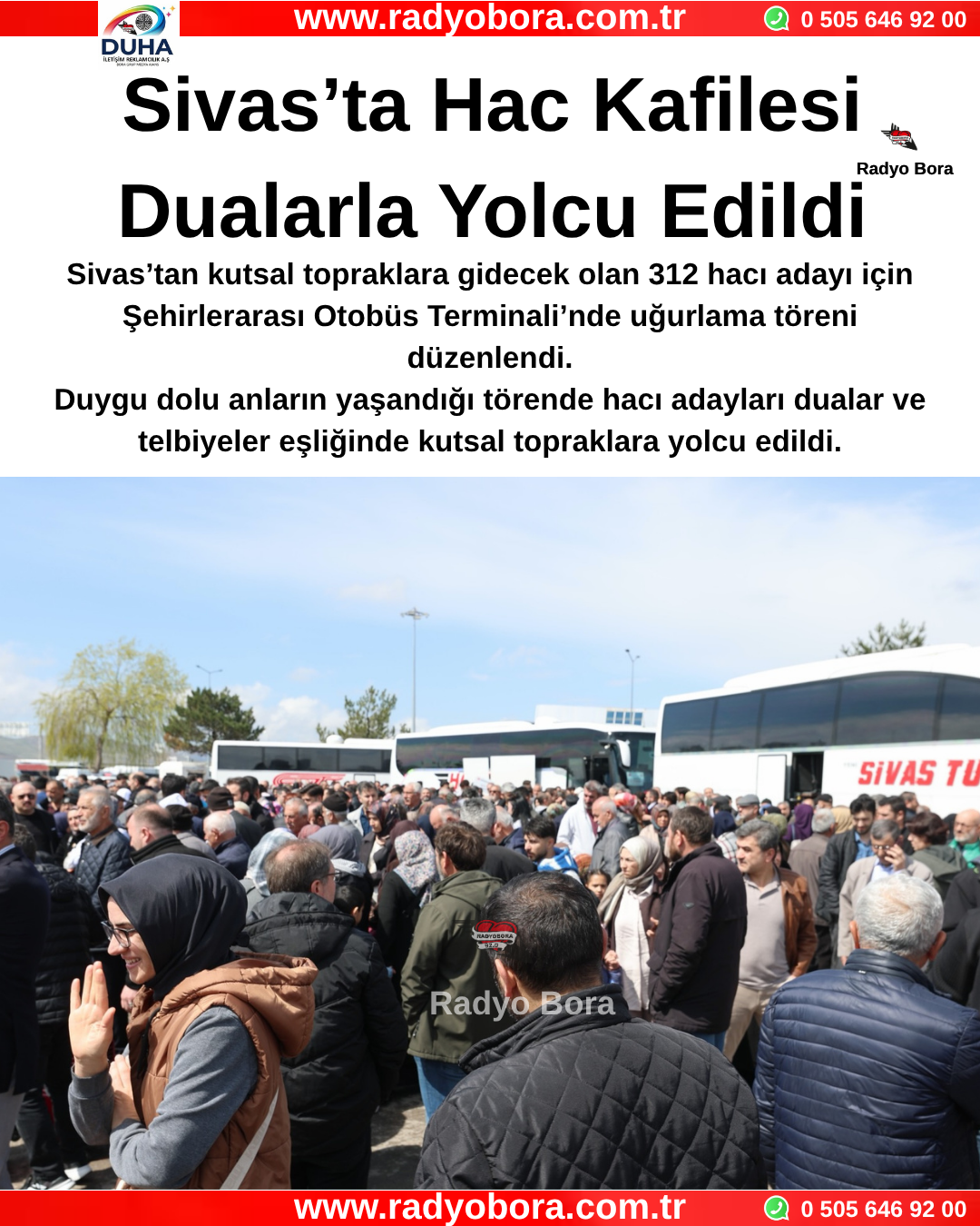 Sivas’ta Hac Kafilesi Dualarla Yolcu Edildi Radyo Bora