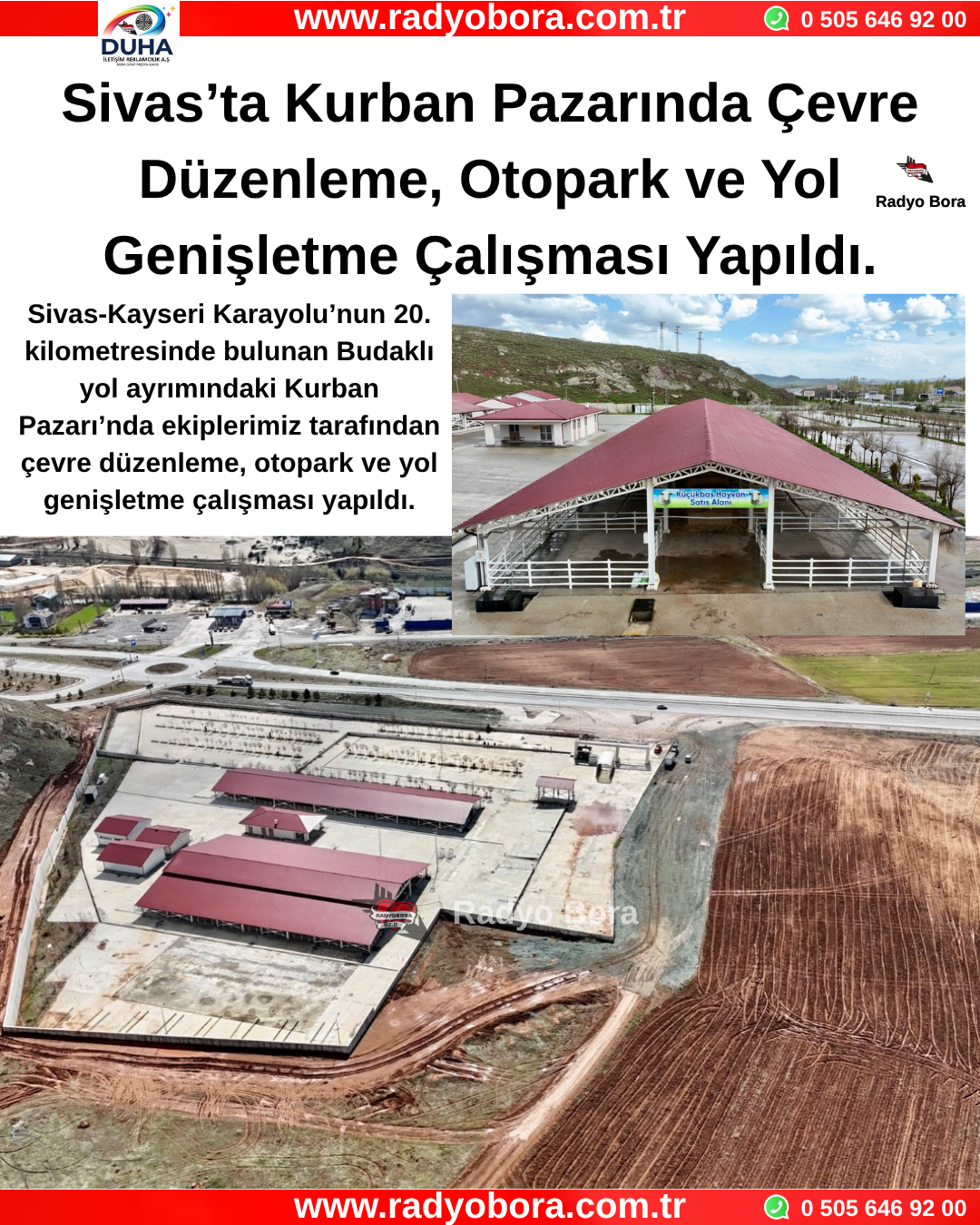Sivas’ta Kurban Pazarında Çevre Düzenleme, Otopark ve Yol Genişletme Çalışması Yapıldı. Radyo Bora