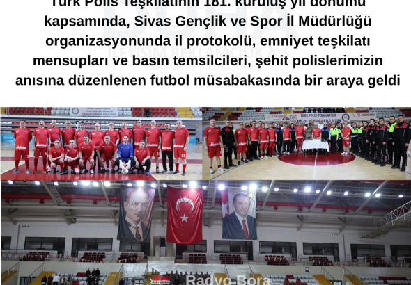 Sivas’ta Şehitler Anısına Futbol Müsabakası Düzenlendi radyo bora