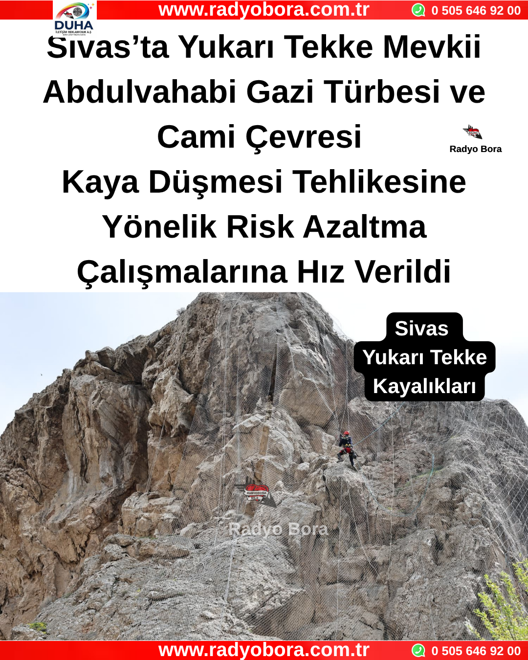 Sivas’ta Yukarı Tekke Mevkii Abdulvahabi Gazi Türbesi ve Cami Çevresi Kaya Düşmesi Tehlikesine Yönelik Risk Azaltma Çalışmalarına Hız Verildi Radyo Bora