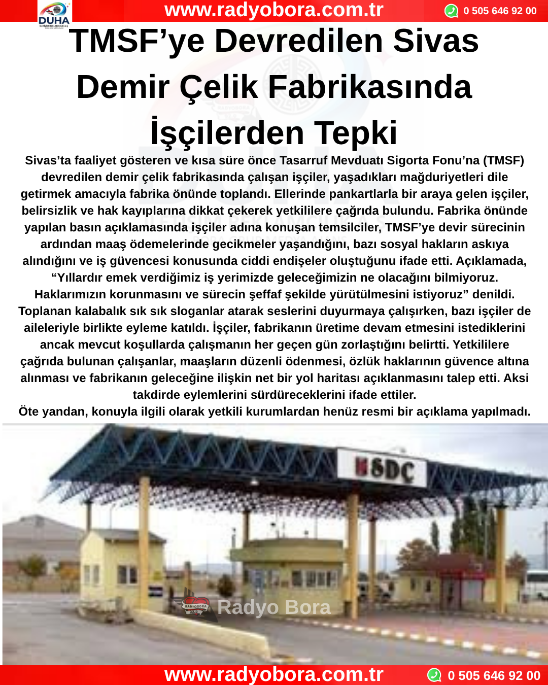 TMSF’ye Devredilen Sivas Demir Çelik Fabrikasında İşçilerden Tepki Radyo Bora