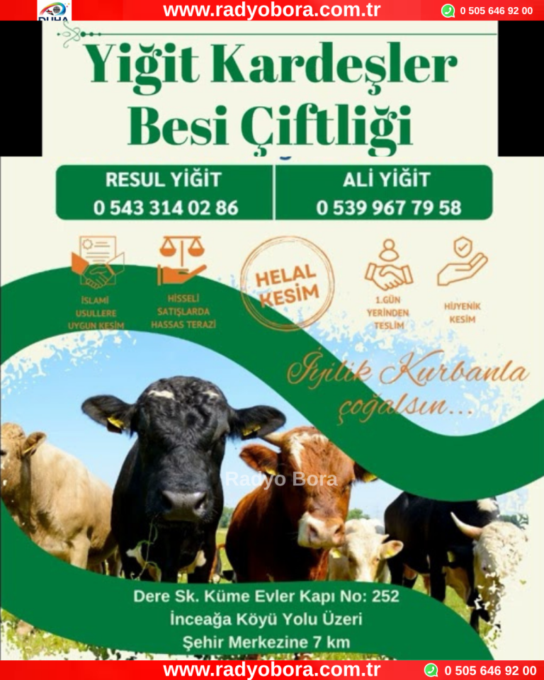 Yiğit Kardeşler Besi Çifliği Radyo Bora